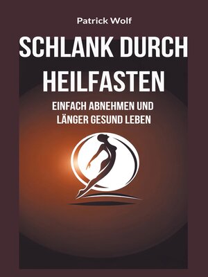 cover image of Schlank durch Heilfasten
